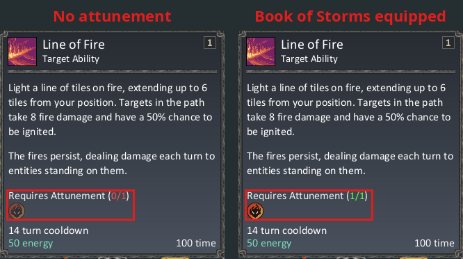 The Line of Fire tooltip twice: Requires Attunement (0/1) in red with no attunement, and (1/1) in green with a Book of Storms equipped