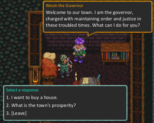 Talking to Wesin the Governor, with the options to buy a house or ask about prosperity